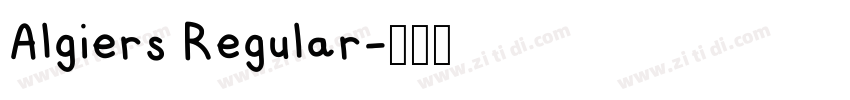 Algiers Regular字体转换